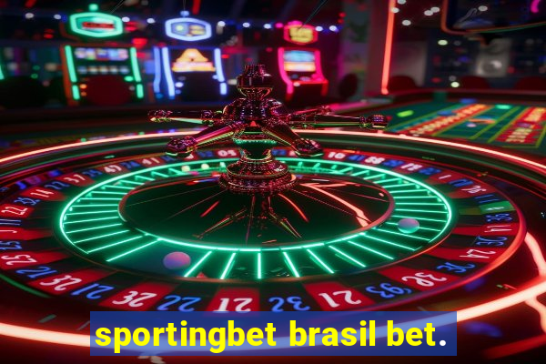 sportingbet brasil bet.